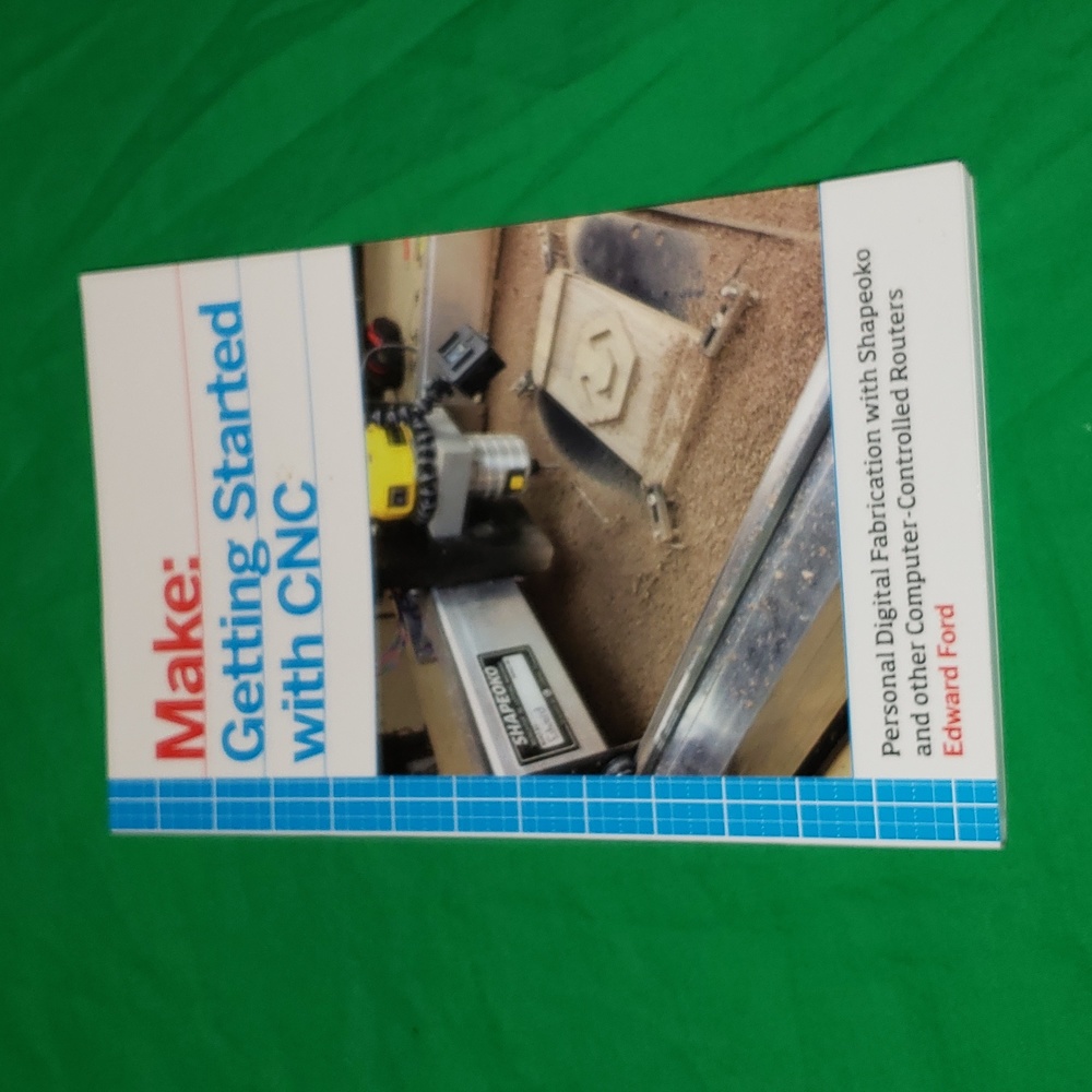 Make: Getting Started with CNC Book